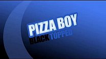 Black Topped Pizza Boy - Part 1